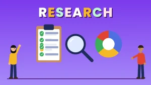 Two cartoon people beside a checklist clipboard, a magnifying glass and a pie chart under the word RESEARCH